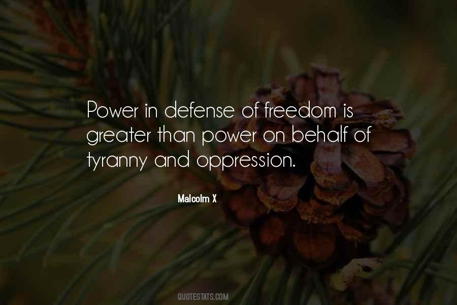 No Greater Tyranny Quotes #735198