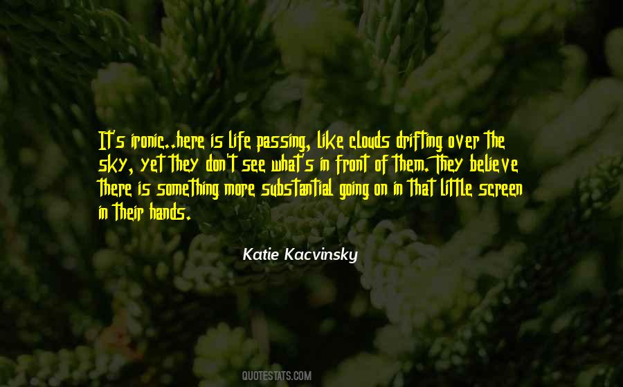 Over The Sky Quotes #758910
