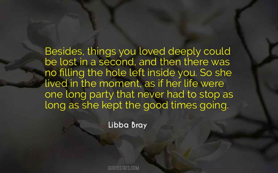 Lived A Good Life Quotes #1515319