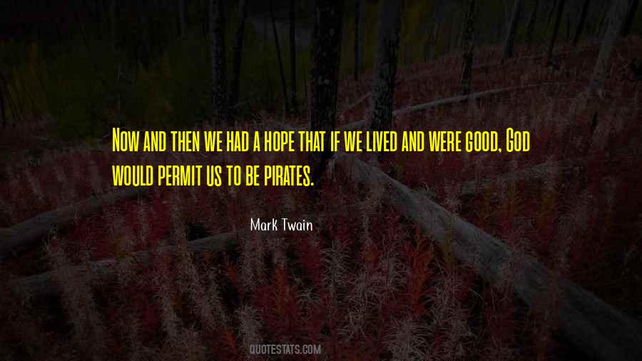 Lived A Good Life Quotes #222053