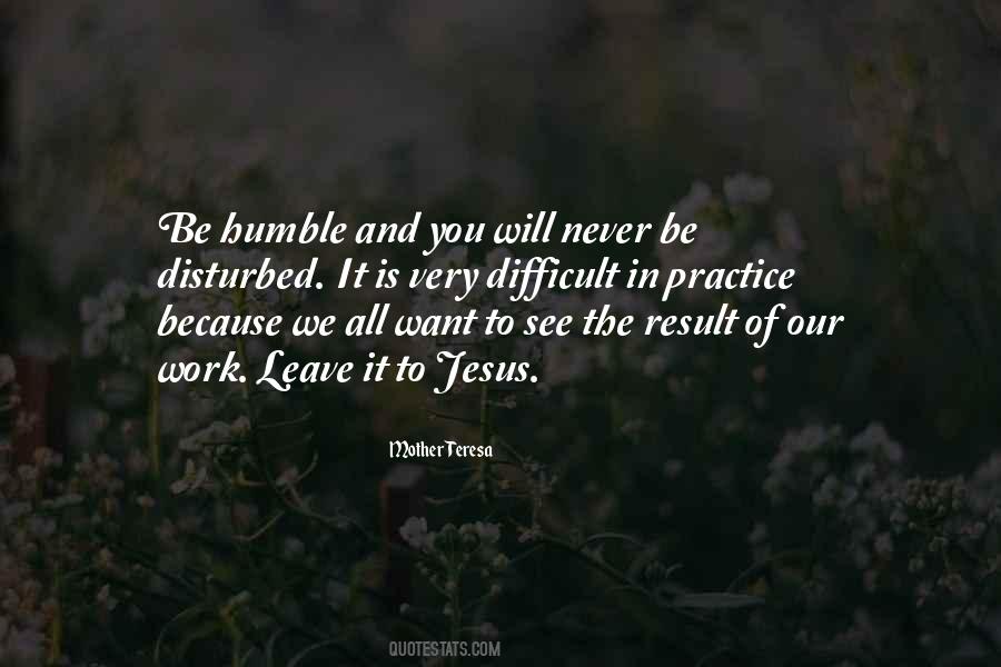 Never Want To Leave Quotes #1058333