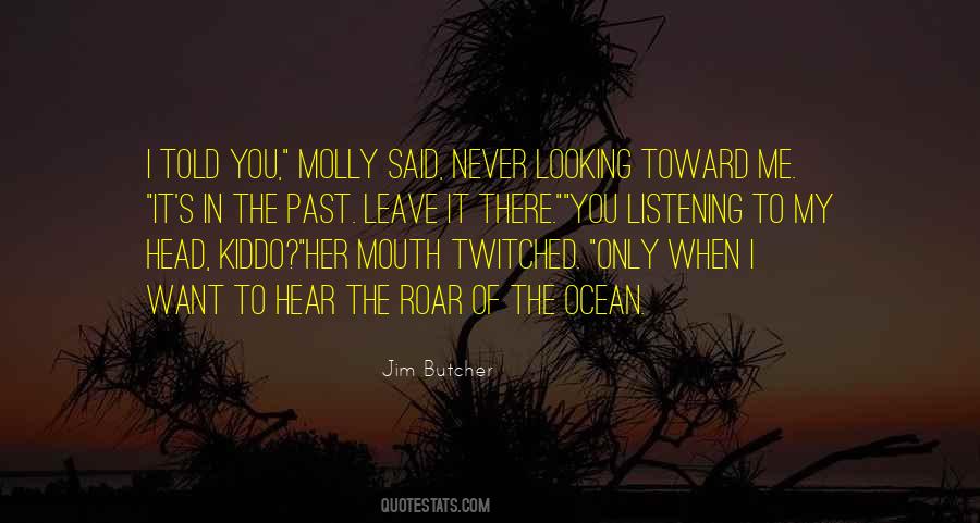 Never Want To Leave Quotes #1351260