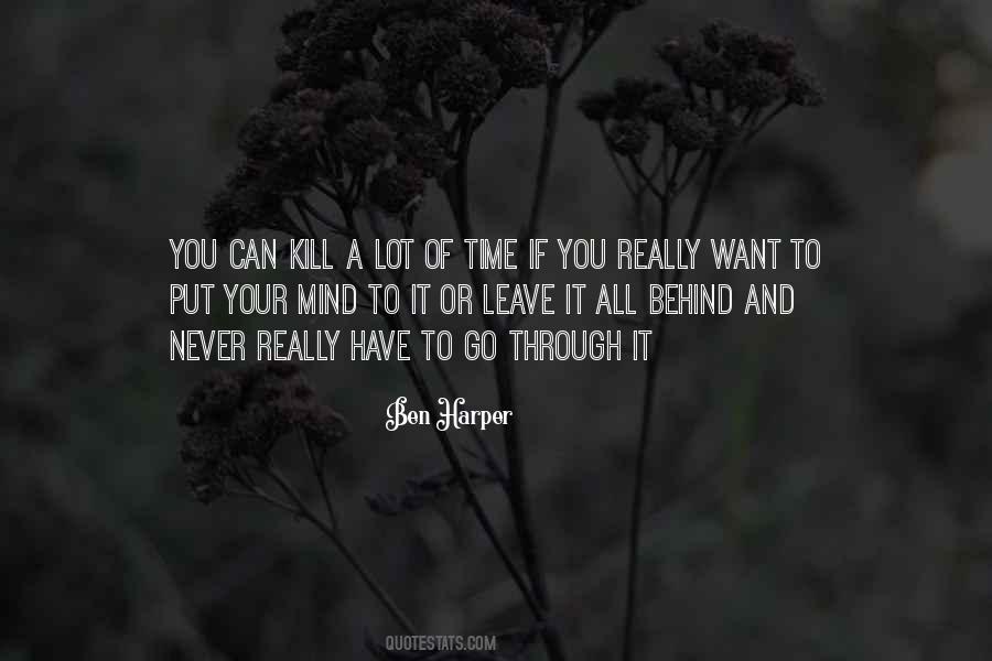 Never Want To Leave Quotes #180473
