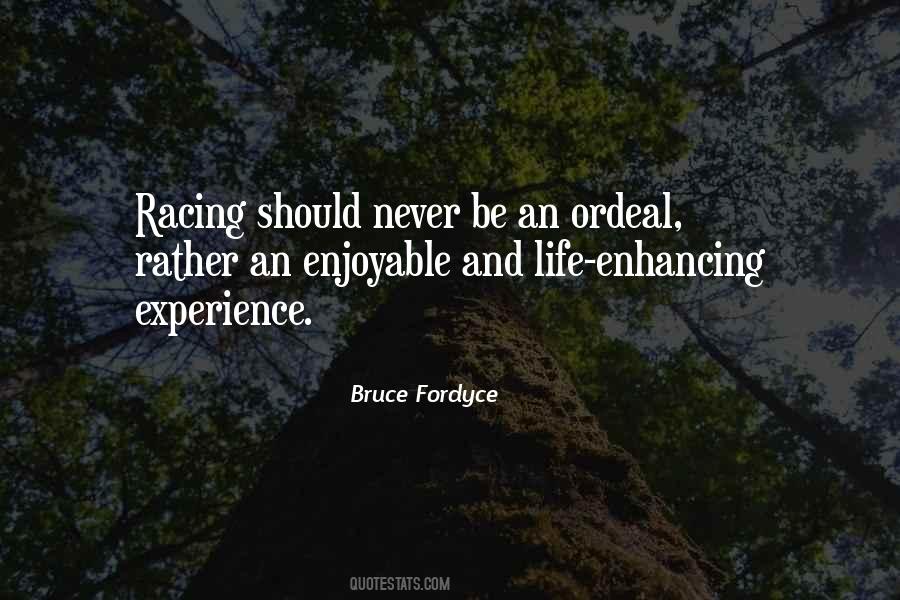 Enjoyable Experience Quotes #965009
