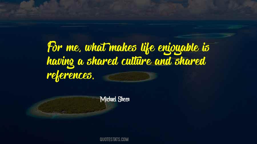 Enjoyable Quotes #250782 Enjoyable Quotes #250782