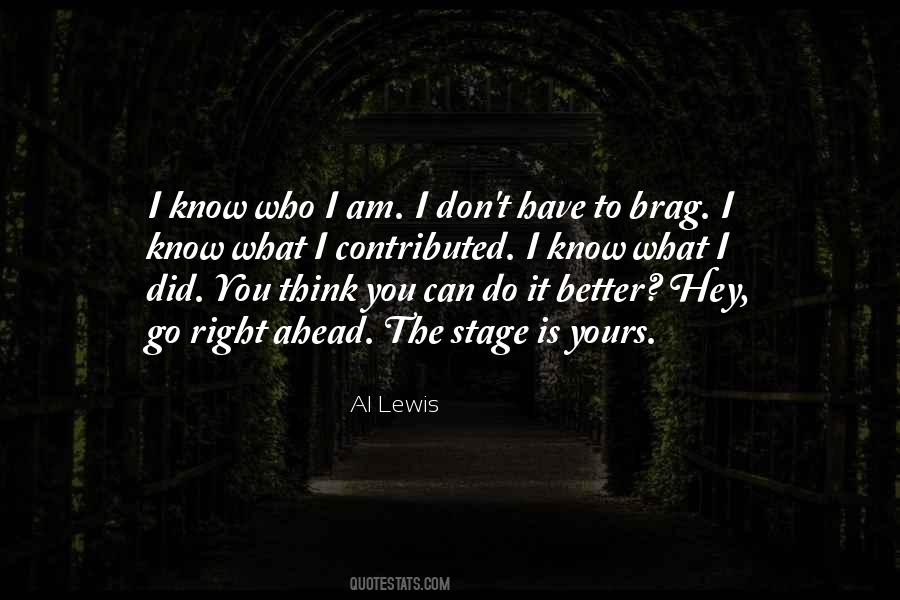 You Did It Right Quotes #1537401