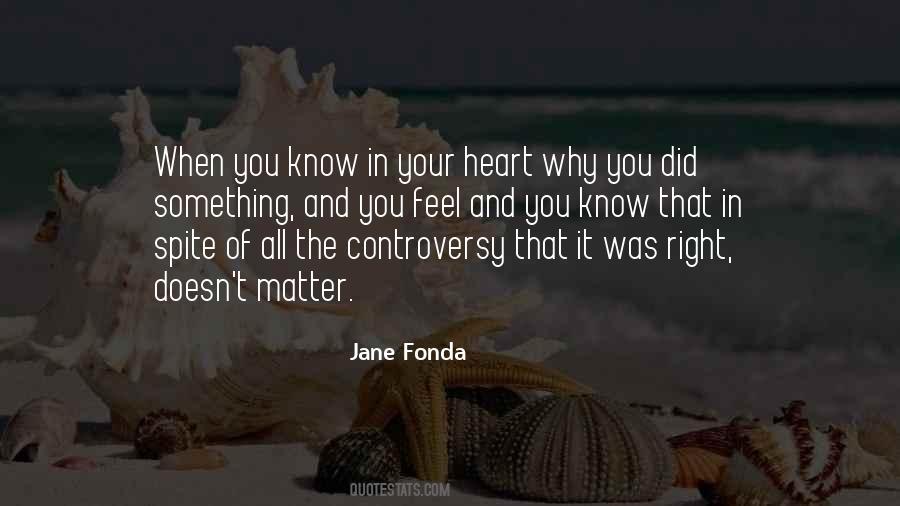 You Did It Right Quotes #1769273