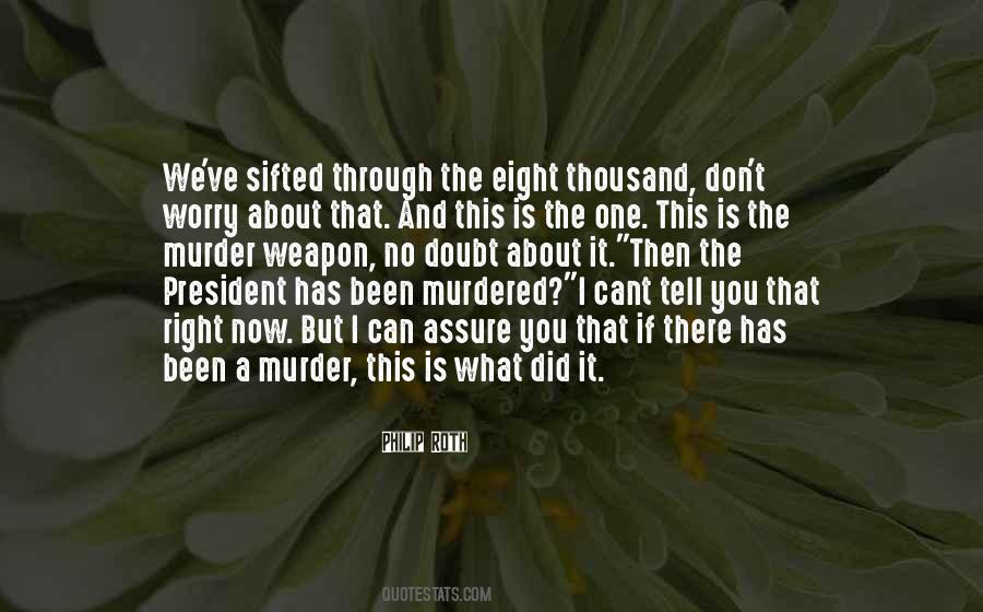 You Did It Right Quotes #618759