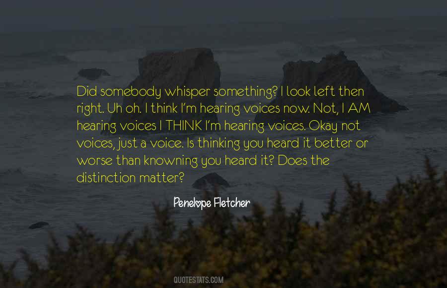 You Did It Right Quotes #833770