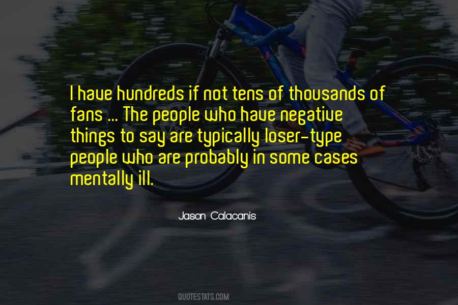 Quotes About The Mentally Ill #1182253