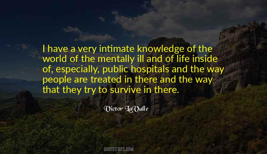 Quotes About The Mentally Ill #1680061