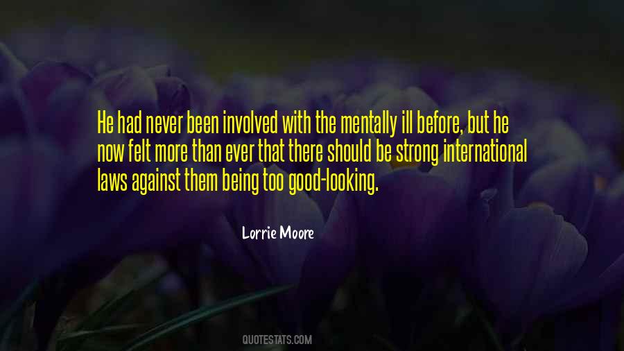 Quotes About The Mentally Ill #1691029