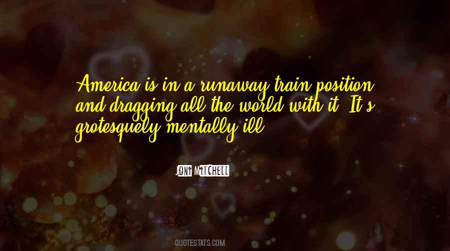 Quotes About The Mentally Ill #1817545