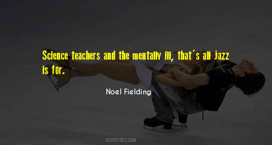 Quotes About The Mentally Ill #83247