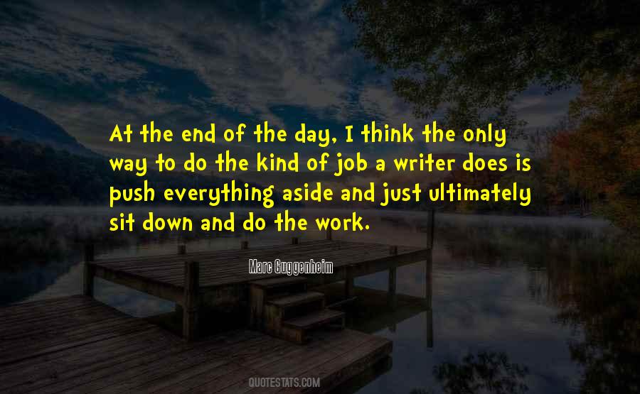 Quotes About The End Of The Work Day #1265662