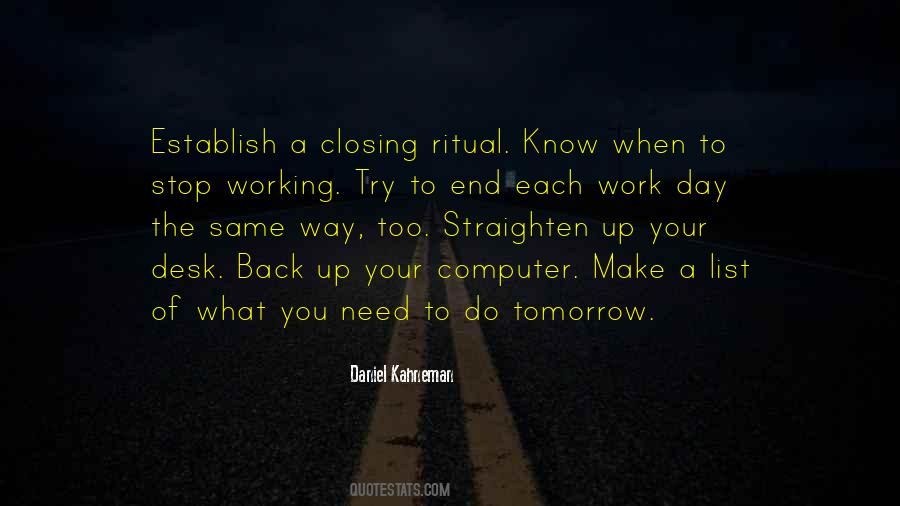 Quotes About The End Of The Work Day #1756652