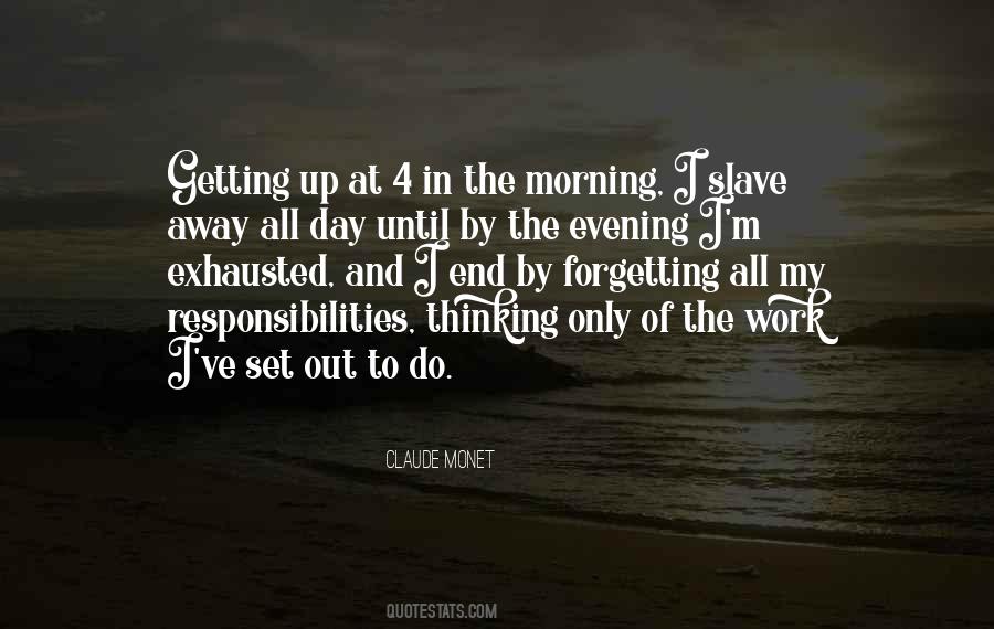 Quotes About The End Of The Work Day #1855879