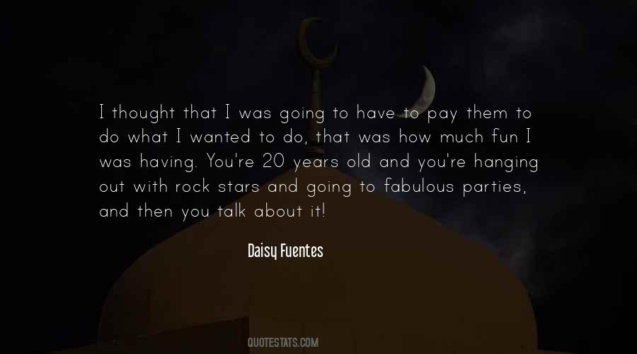 Having Fun With You Quotes #893793