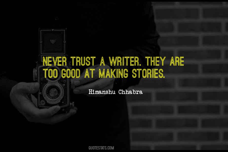 Trust Good Quotes #1335883
