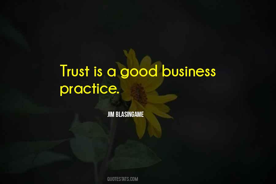 Trust Good Quotes #238483