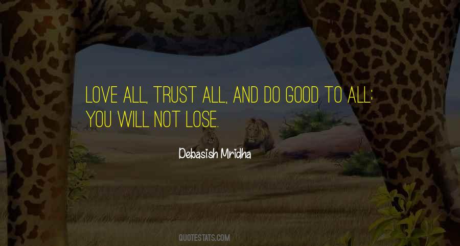 Trust Good Quotes #378209