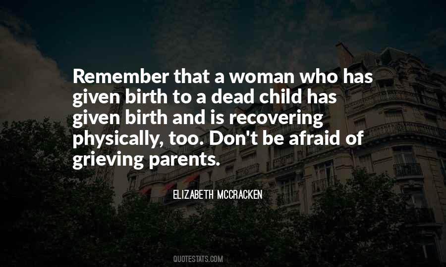 Grieving Child Quotes #1539690