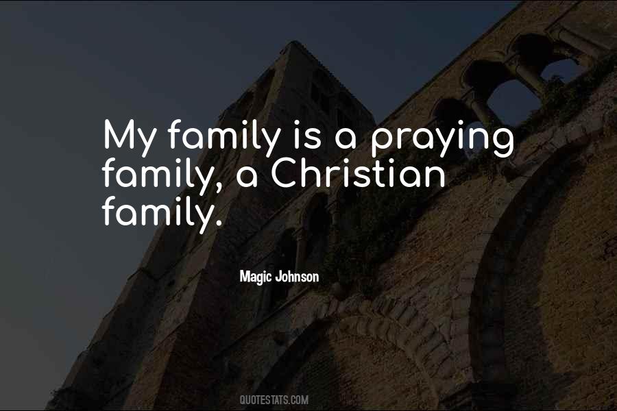 Family Christian Quotes #409944