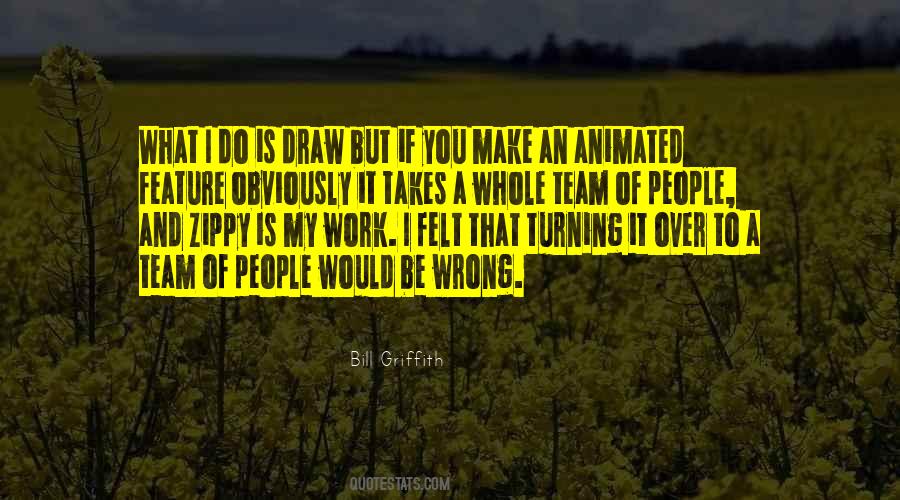 It Takes A Whole Team Quotes #815727
