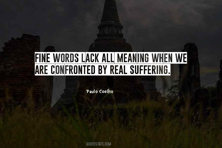 Real Life Meaning Quotes #1702173