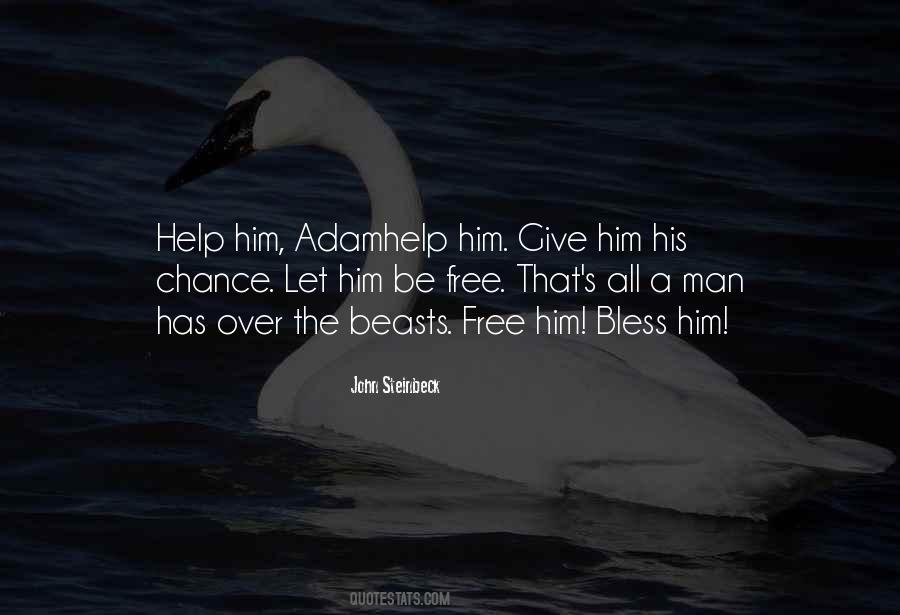 Help Him Quotes #1002643