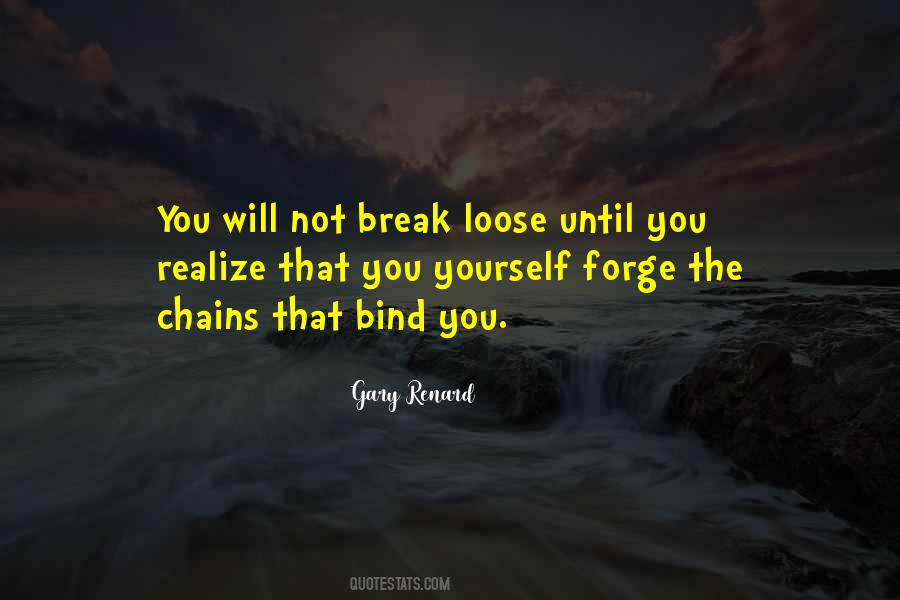 The Chains That Bind Quotes #64439