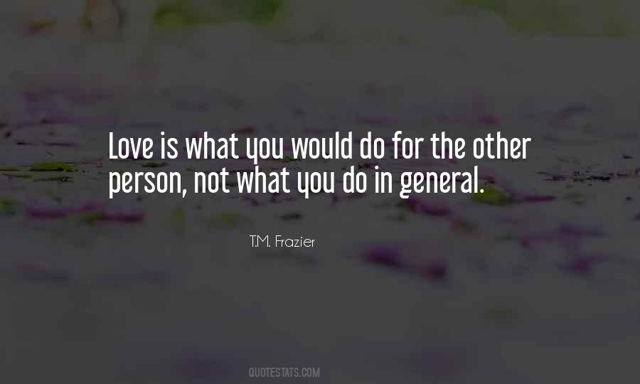 Love General Quotes #885485