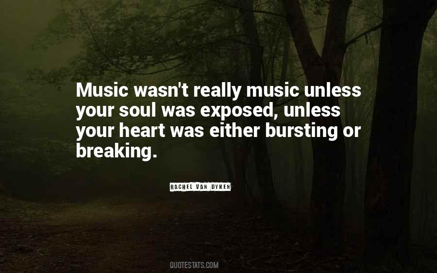 Soul Breaking Quotes #1669394