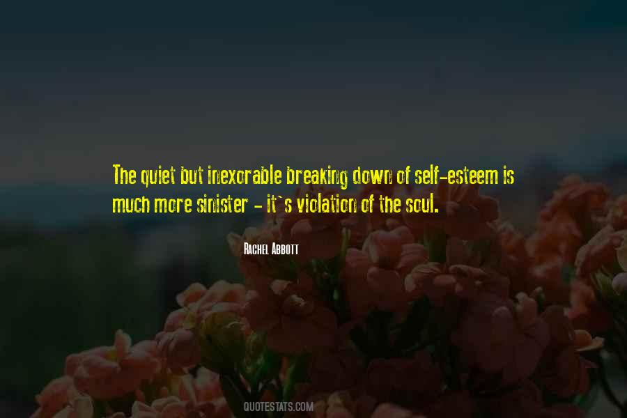 Soul Breaking Quotes #354393