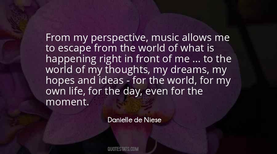 Music Is An Escape Quotes #175440
