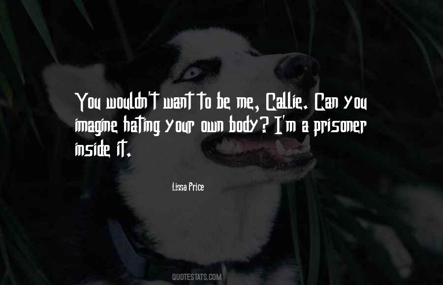 Hating My Body Quotes #378647