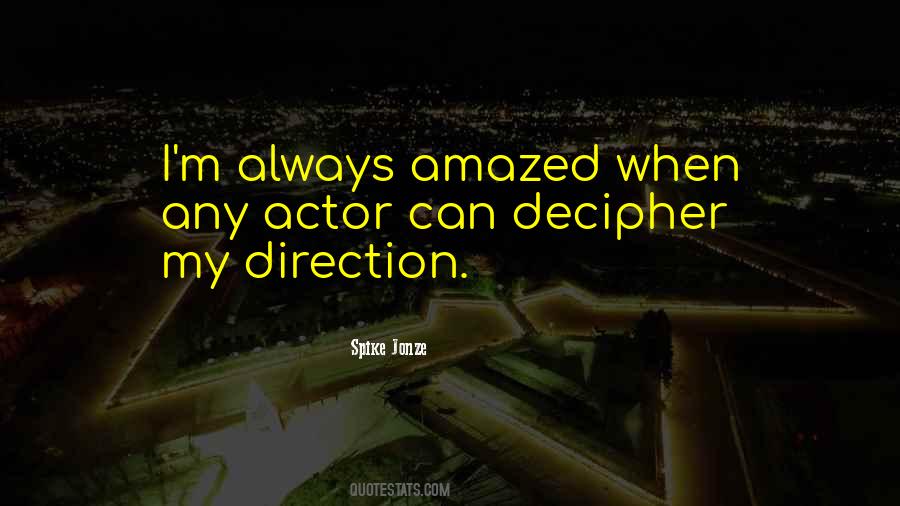 Always Amazed Quotes #1426515