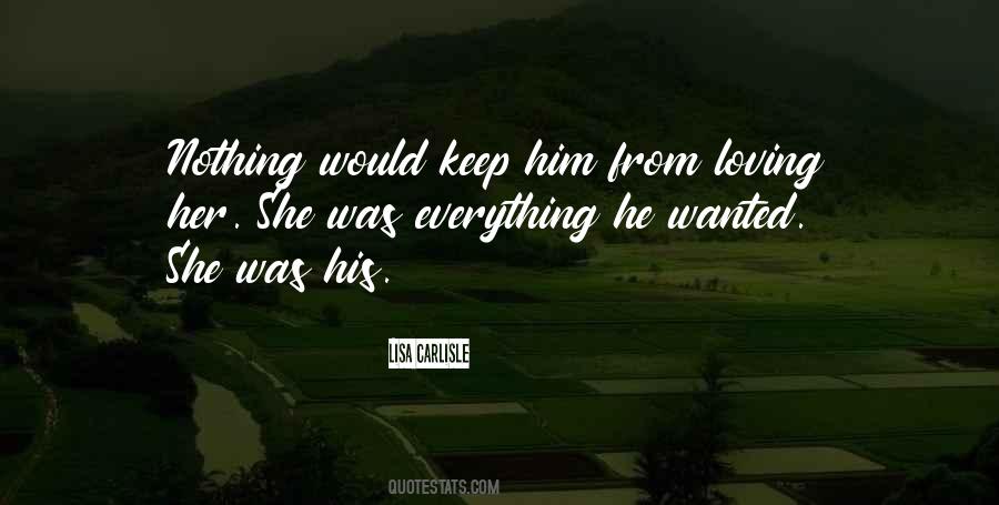 His Everything Quotes #39786