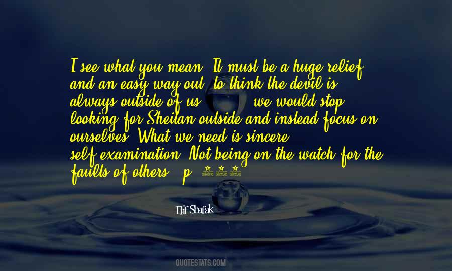 Stop Looking For It Quotes #1542490