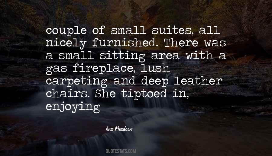 Enjoying The Small Things Quotes #117096