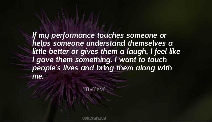 They Gave Their Lives Quotes #1498082