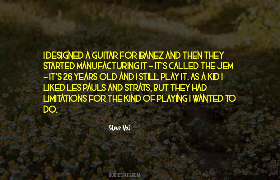 I Am 26 Years Old Quotes #134148