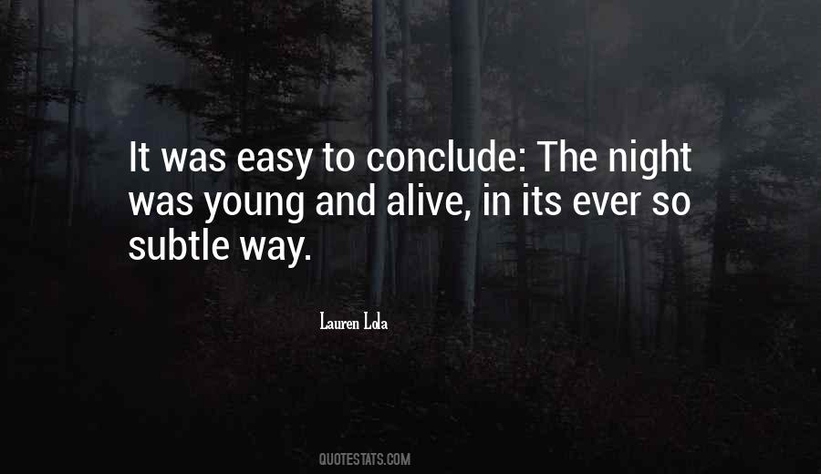 Alive At Night Quotes #1257795