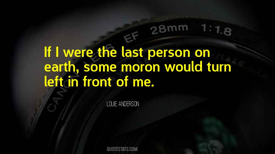 Last Person Quotes #214930