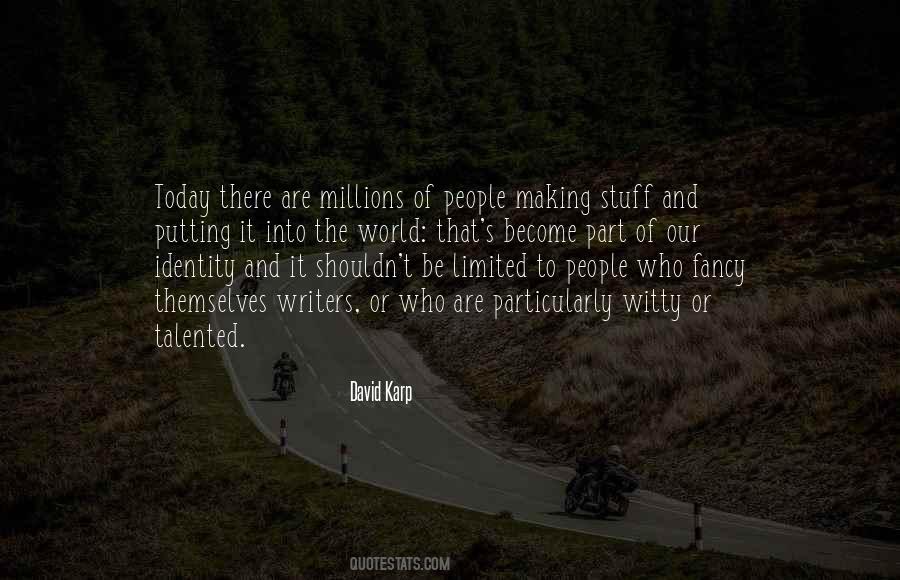 Be Limited Quotes #1077048