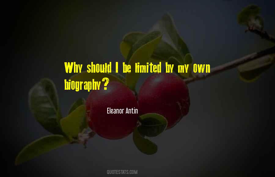 Be Limited Quotes #1398563