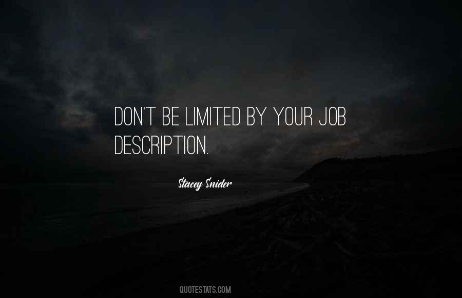 Be Limited Quotes #1849512