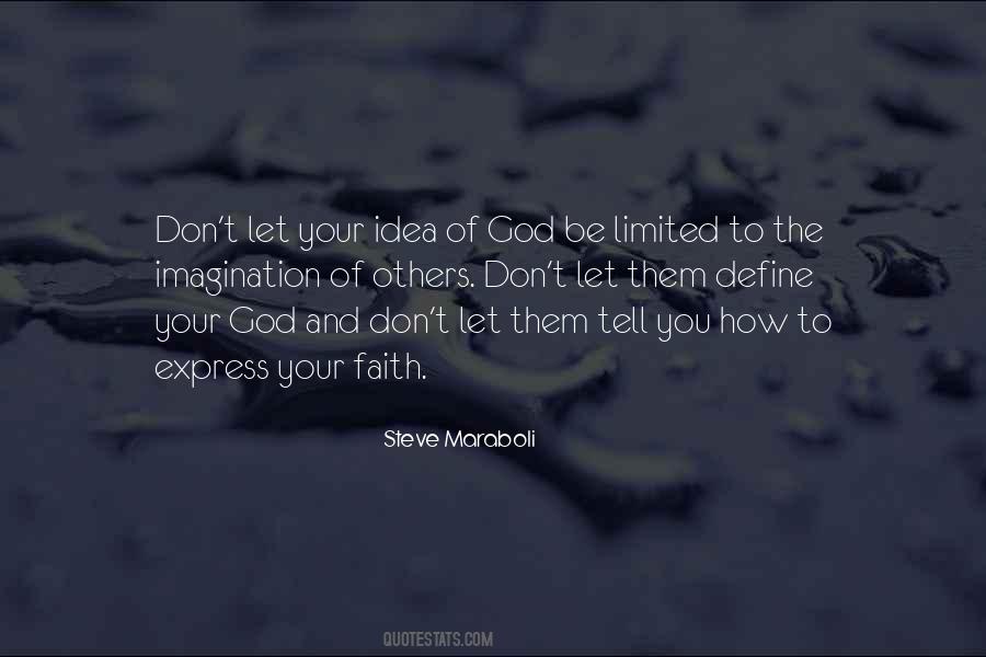 Be Limited Quotes #225422