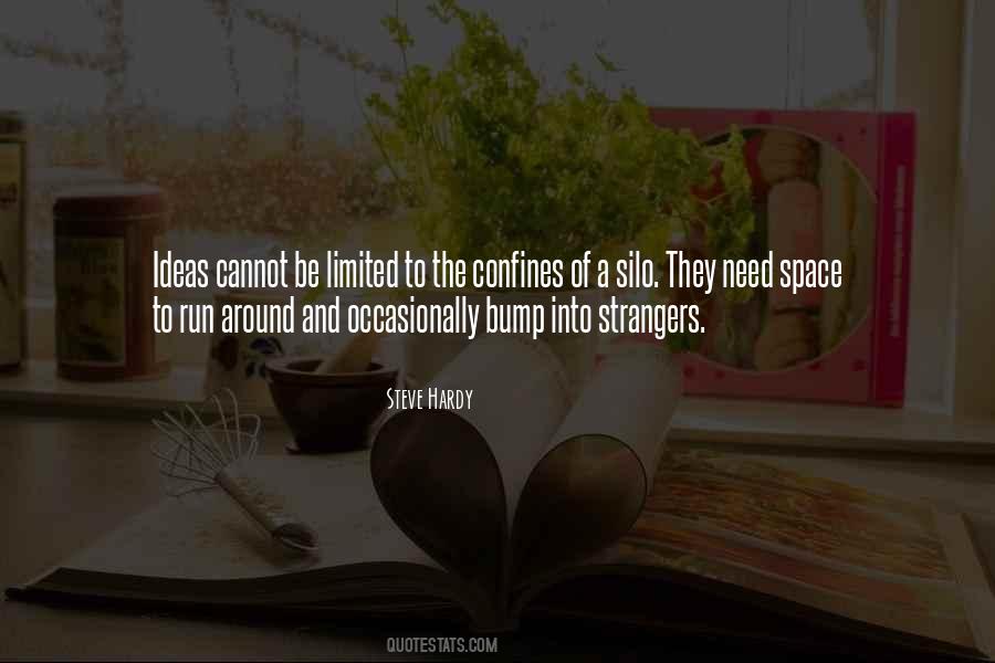 Be Limited Quotes #376390
