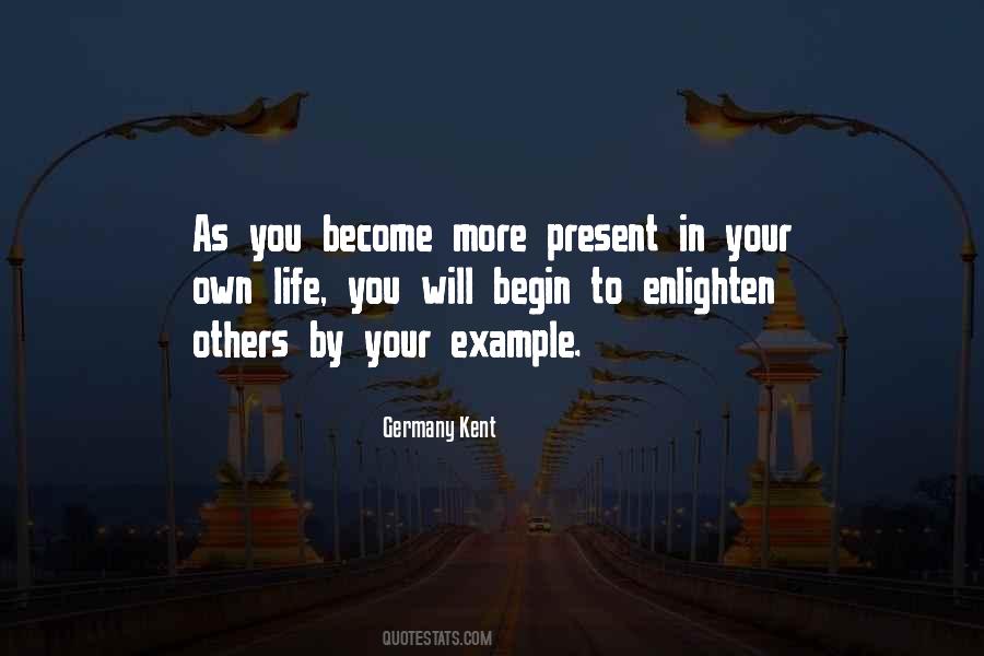 Enlighten Others Quotes #1027101